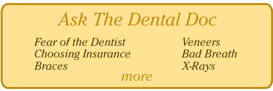 Ask the Dental Doc